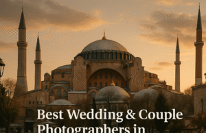 Best Wedding & Couple Photographers in Sultanahmet Istanbul – Price Guide 2025