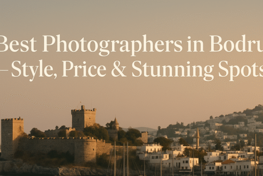 Top Photographers in Didim – Sunset, Family & Beach Photos